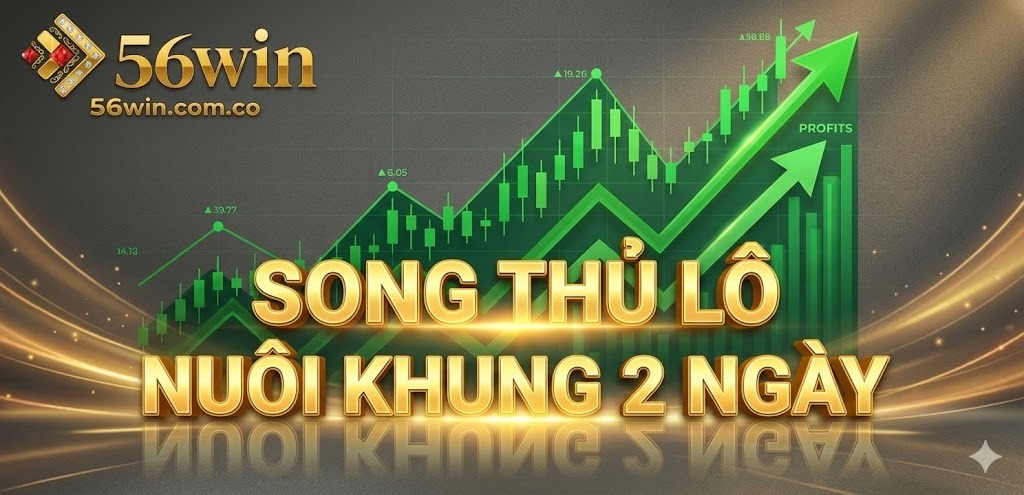 Giải mã sức hút mãnh liệt của phương pháp chơi song thủ lô nuôi khung 2 ngày đỉnh cao