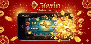 Tận hưởng công nghệ livestream đỉnh cao đánh thức mọi giác quan của Tài Xỉu 56WIN